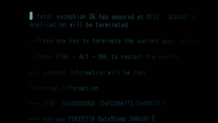 fatal error, data on computer screen