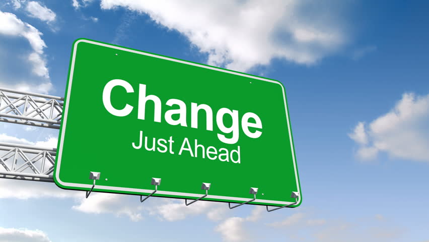 Image result for change ahead